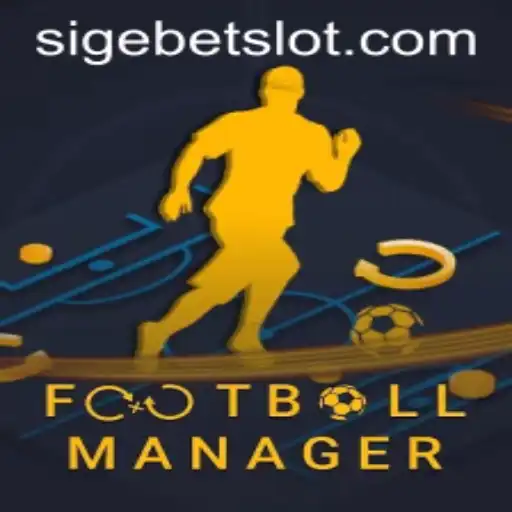 Exploring the Intricacies of FootballManager and the Revolutionary SIGEBET System