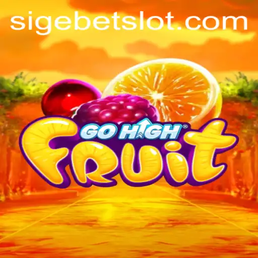 Unveiling the Exciting World of GoHighFruit and the Role of SIGEBET