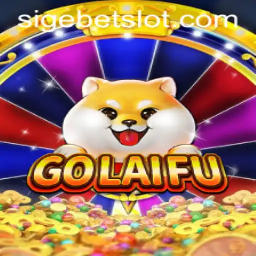 Discovering GoLaiFu: The Exciting World of SIGEBET Strategy