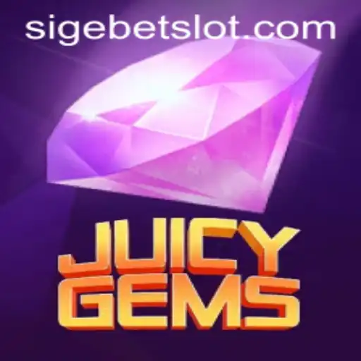 JuicyGems: A Thrilling Adventure with SIGEBET