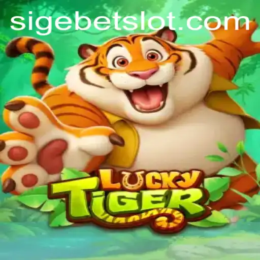 Unveiling the Excitement of LuckyTiger: A Journey into SIGEBET