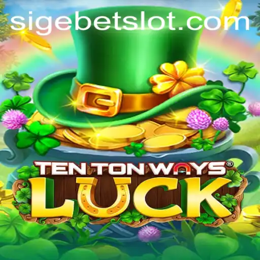 Mastering SIGEBET in TenTonWaysLuck: A Comprehensive Guide